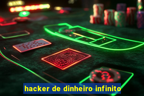 hacker de dinheiro infinito